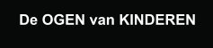 De OGEN van KINDEREN